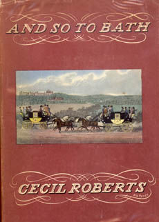 And So To Bath by ROBERTS CECIL