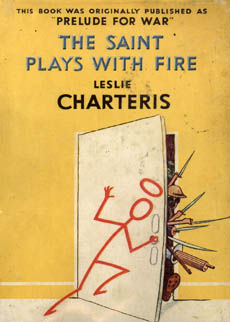 The Saint Plays With Fire by Charteris Leslie