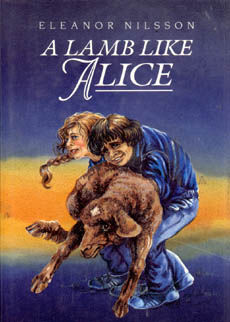 A Lamb Like Alice by Nilsson Eleanor