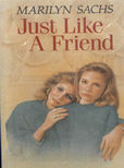 Just Like A Friend by Sachs Marilyn
