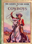 The Golden picture Book of Cowboys by 