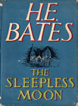 The Sleepless Moon by Bates H E