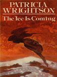 The Ice is Coming by Wrighton Patricia
