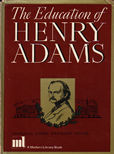 The Education of Henry Adams by Adams Henry
