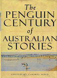 The Penguin Century of Australian Stories by Bid Carmel edits