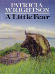 A Little Fear by Wrighton Patricia