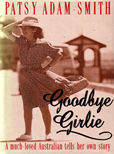 Goodbye Girlie by Adam Smith Patsy