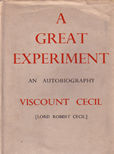A Great Experiment by Cecil Viscount