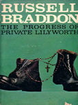 The Progress of Private Lilyworth by Braddon Russell