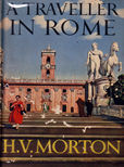 A Traveller in Rome by Morton H V