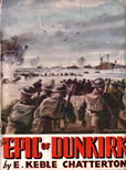 The Epic of Dunkirk by Chatterton E Keble