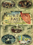 The Curtain Falls by Druon Maurice