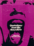 Quotations From The Anarchists by Berman Paul edits