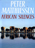 African Silences by Matthiessen, Peter