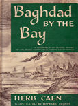 Baghdad By the Bay by Caen Herb