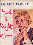 Hold a Bright Mirror by Fowler Helen