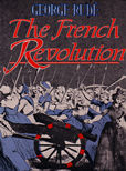 The French revolution by Rude George