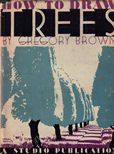 How to Draw Trees by Brown Gregory