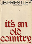 Its an Old Country by Priestley J B