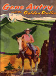 Gene Autry and the Golden Stallion by Fannin Cole