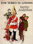 The Yorks in London by Anderson Verily