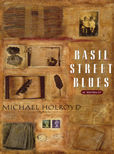 Basil Street blues by Holroyd Michael