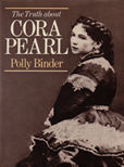 The Truth About Cora Pearl by Binder Polly