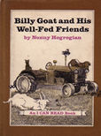 Billy Goat and His Well Fed Friends by Hogrogian Nonny