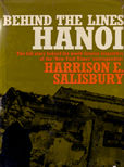 Behind the Lines Hanoi by Salisbury Harrison E