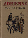 Adrienne by Le Feuvre Amy