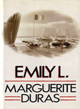 Emily L by Duras Marguerite