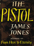 The Pistol by Jones James