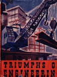 Triumphs of Engineering by 