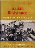 The Story of the Italian Resistance by Battaglia Roberto