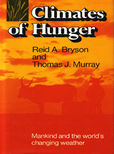 Climates of Hunger by Bryson reid A and thomas J Murray