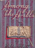 Among The Hills by Abbott hilda