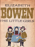 The Little Girls by Bowen Ellizabeth