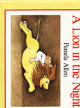 A Lion In The Night by Allen Pamela