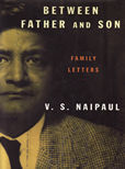 Between Father and son by Naipaul V S