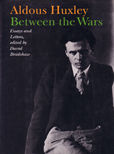 Between the Wars by Huxley Aldous