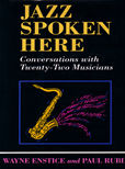 Jazz Spoken Here by Enstice Wayne and Paul Rubin