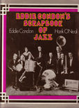 Eddie Condons Scrapbook of Jazz by Condon Eddie and Hank Oneal