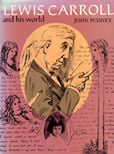Lewis Carroll and His World by Pudney John