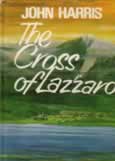 The Cross of Lazzaro by Harris John