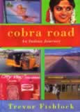 Cobra Road by Fishlock Trevor