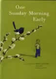 One Sunday Morning Early by Gough Irene