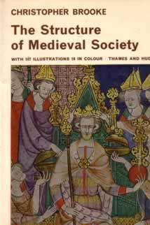 The Structure of Medieval Society by Brooke Christopher