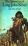 The Adventures of Long John Silver by Judd Denis