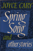 Spring Song and Other Stories by Cary joyce