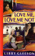 Love me Love me Not by Gleeson Libby